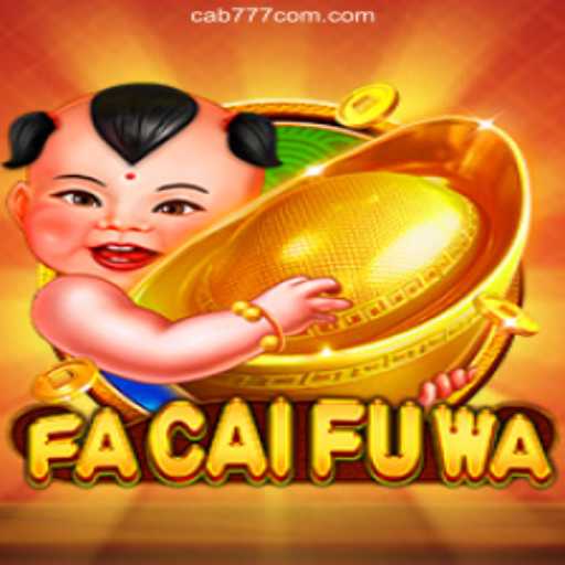 Discover the Thrilling World of FaCaiFuWa: The Game Redefining Entertainment