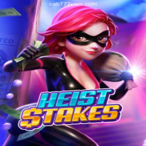 Exploring the Thrills of HeistStakes: A Daring Adventure into Game Mechanics and More